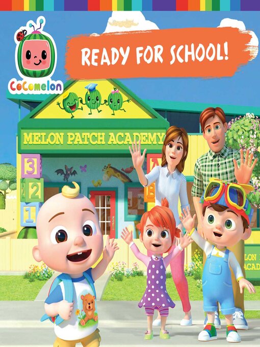 Title details for CoComelon Ready for School! by Natalie Shaw - Available